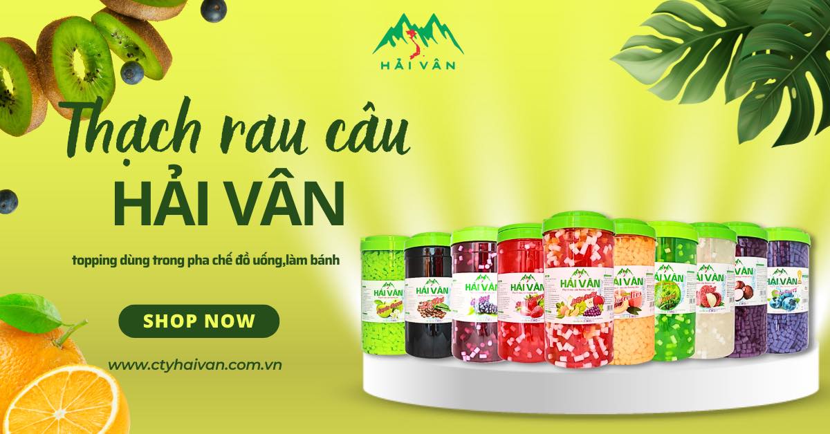 Công Ty TNHH Hải Vân - Đưa Rau Câu Và Sương Sáo Việt Nam Vươn Ra Thế Giới
